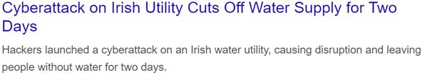 Cyberattack on Irish Utility Cuts Off Water Supply